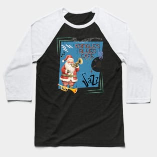 Kringle's Blues Café - Jazz Club Baseball T-Shirt